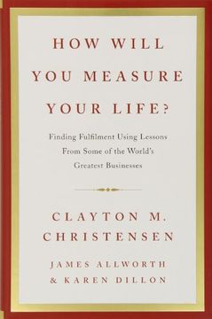 portada how will you measure your life?