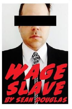 portada Wage Slave (en Inglés)