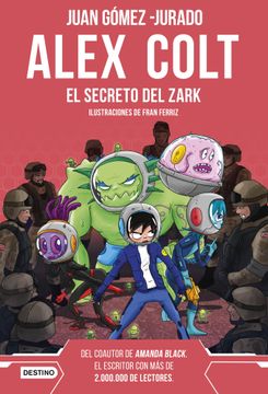 portada Alex Colt 3. El secreto del Zark. Nueva presentación (in Spanish)