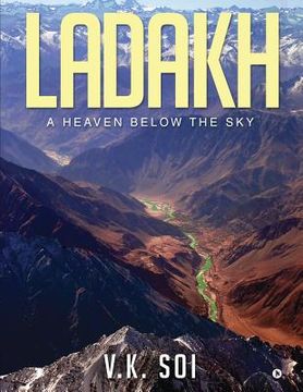 portada Ladakh: A Heaven Below the Sky (in English)