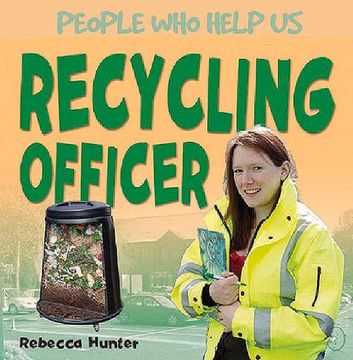 portada Recycling Officer (People Who Help Us)