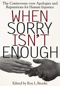 portada When Sorry Isn't Enough (Critical America) (en Inglés)