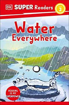 portada Dk Super Readers Level 2 Water Everywhere (en Inglés)