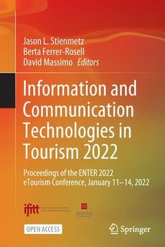 portada Information and Communication Technologies in Tourism 2022: Proceedings of the Enter 2022 Etourism Conference, January 11-14, 2022 (en Inglés)