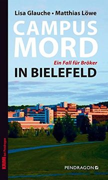 portada Campusmord in Bielefeld: Ein Fall für Bröker (en Alemán)