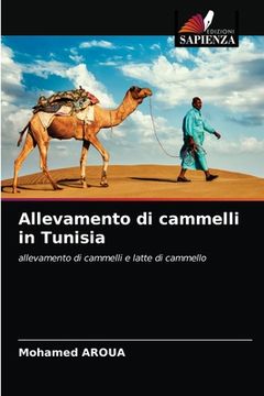 portada Allevamento di cammelli in Tunisia (en Italiano)
