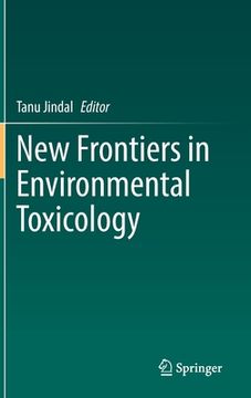 portada New Frontiers in Environmental Toxicology (en Inglés)