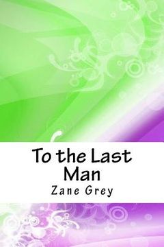 portada To the Last Man (en Inglés)