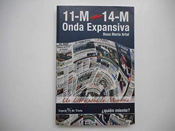 portada 11M-14M: Onda Expansiva¿ Quien Miente? (in Spanish)