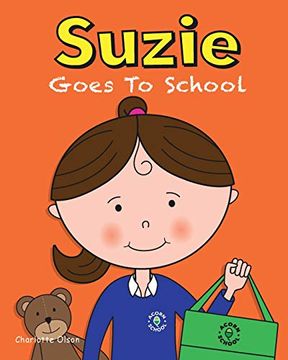 portada Suzie Goes to School (Suzie and Sammy) (en Inglés)