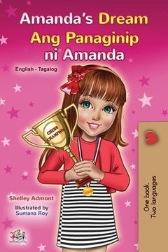 portada Amanda's Dream (English Tagalog Bilingual Book for Kids) (in Tagalo)