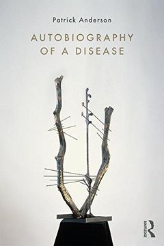 portada Autobiography of a Disease (in English)