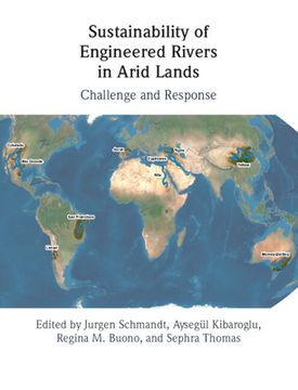 portada Sustainability of Engineered Rivers in Arid Lands: Challenge and Response 