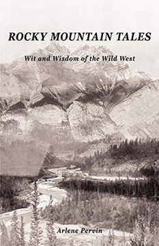 portada Rocky Mountain Tales: Wit and Wisdom of the Wild West (en Inglés)
