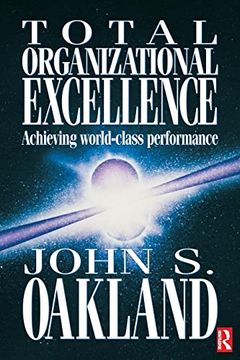 portada Total Organizational Excellence: Achieving World-Class Performance (en Inglés)