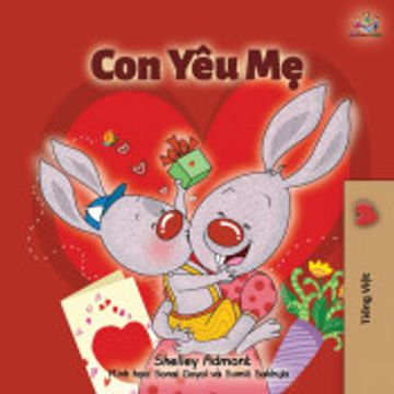 portada I Love my mom (Vietnamese Book for Kids) (Vietnamese Bedtime Collection) (en Vietnamita)