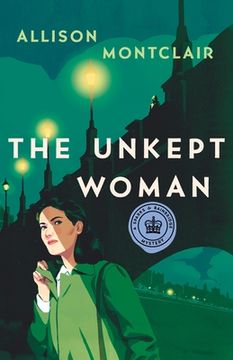 portada The Unkept Woman: A Sparks & Bainbridge Mystery: 4 (Sparks & Bainbridge Mysteries, 4) (en Inglés)