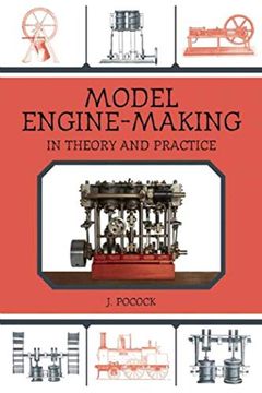 portada Model Engine-Making: In Theory and Practice (in English)