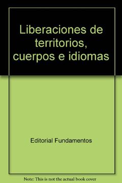 portada Liberaciones de territorios, cuerpos e idiomas