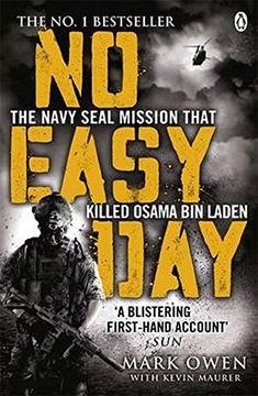 portada No Easy Day: The Only First-Hand Account of the Navy Seal Mission That Killed Osama bin Laden (in English)