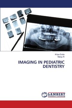 portada Imaging in Pediatric Dentistry (en Inglés)