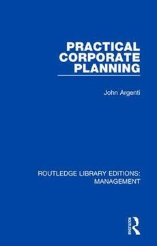 portada Practical Corporate Planning (Routledge Library Editions: Management) (en Inglés)
