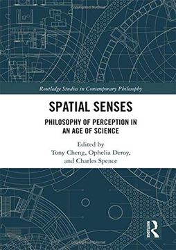 portada Spatial Senses: Philosophy of Perception in an age of Science (Routledge Studies in Contemporary Philosophy) (en Inglés)