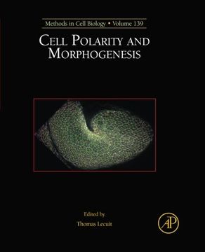 portada Cell Polarity and Morphogenesis, Volume 139 (Methods in Cell Biology) (en Inglés)