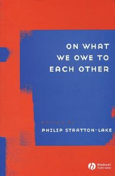 portada on what we owe to each other (en Inglés)