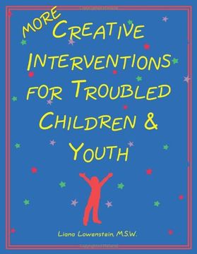 portada More Creative Interventions for Troubled Children & Youth (en Inglés)
