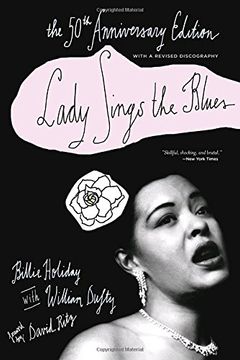 portada Lady Sings the Blues: The 50Th-Anniversay Edition With a Revised Discography (Harlem Moon Classics) (in English)