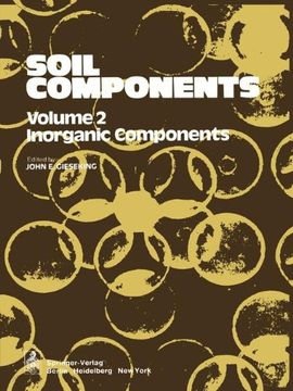 portada Soil Components: Vol. 2: Inorganic Components: Volume 2