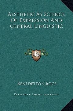 portada aesthetic as science of expression and general linguistic (in English)
