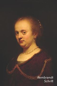 portada Rembrandt Schrift: Portret van een jonge vrouw Artistiek Dagboek voor Aantekeningen Stijlvol Notitieboek Ideaal Voor School, Studie, Rece