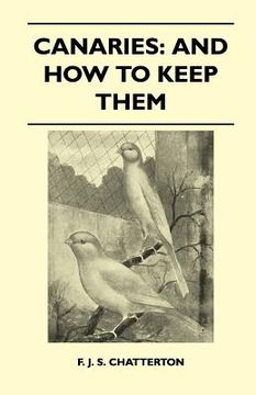 portada canaries: and how to keep them (en Inglés)