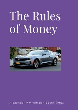 portada The Rules of Money (in English)