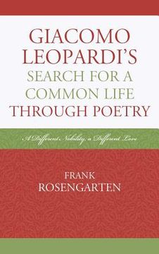 portada giacomo leopardi`s search for a common life through poetry