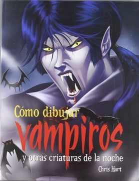 portada Cómo dibujar vampiros y otras criaturas de la noche (in Spanish)