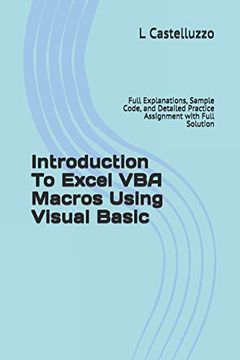 portada Introduction to Excel vba Macros Using Visual Basic: Full Explanations, Sample Code, and Detailed Practice Assignment With Full Solution (in English)