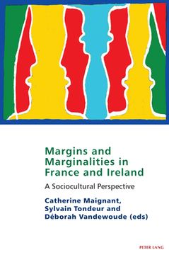 portada Margins and marginalities in France and Ireland: A Socio-cultural Perspective (en Inglés)