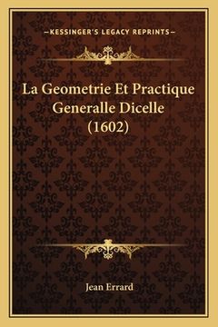 portada La Geometrie Et Practique Generalle Dicelle (1602) (in French)