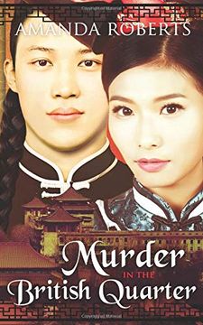 portada Murder in the British Quarter (Qing Dynasty Mysteries) (Volume 2) (en Inglés)