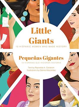 portada Little Giants: 10 Hispanic Women who Made History (in English)