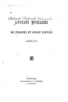 portada Luciani Muelleri De Phaedri et Aviani fabulis libellus (en Latin)