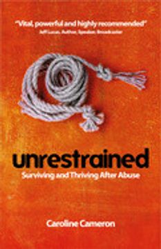 portada Unrestrained: Surviving and Thriving After Abuse 