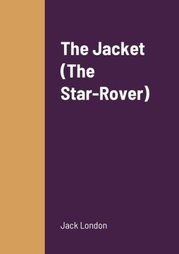 portada The Jacket (The Star-Rover) (in English)