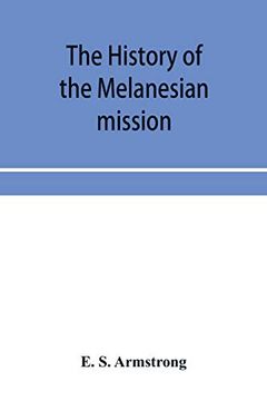 portada The History of the Melanesian Mission (in English)