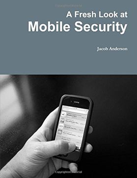 portada A Fresh Look at Mobile Security
