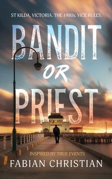portada Bandit or Priest (in English)
