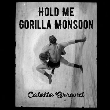 portada Hold Me Gorilla Monsoon (en Inglés)